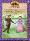 Tahun-Tahun Bahagia