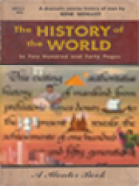 The History Of The World: In Two Hundred & Forty Pages