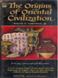 The Origins Of Oriental Civilization