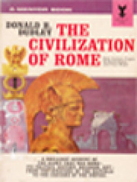 The Civilization Of Rome