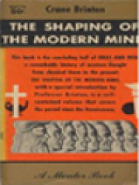 The Shaping Of The Modern Mind: The Concluding Half Of Ideas And Men