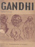 Gandhi: Penghidupanja Dan Pesanja Untuk Dunia