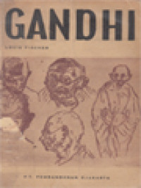 Image of Gandhi: Penghidupanja Dan Pesanja Untuk Dunia