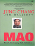 MAO: Kisah-Kisah Yang Tak Diketahui