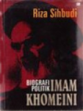 Biografi Politik Imam Khomeini