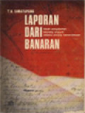 Laporan Dari Banaran: Kisah Pengalaman Seorang Prajurit Selama Perang Kemerdekaan