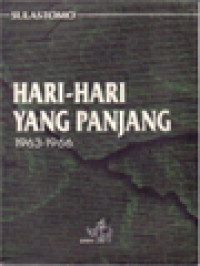 Image of Hari-Hari Yang Panjang 1963-1966
