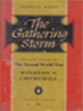 The Gathering Storm, Volume I: The Second World War