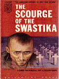 The Scourge Of The Swastika: A Short History Of Nazi War Crimes