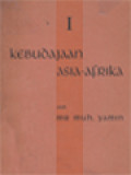 Kebudayaan Asia Afrika I: Bagian Naskah