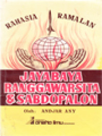 Rahasia Ramalan Jayabaya, Ranggawarsita Dan Sabdo Palon