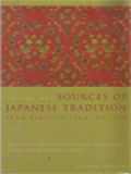 Sources Of Japanese Tradition I: From Earliest Times To 1600