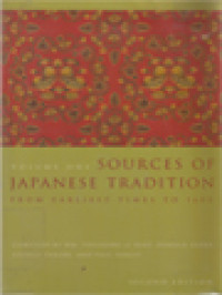 Sources Of Japanese Tradition I: From Earliest Times To 1600