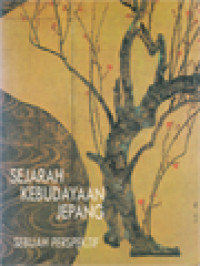 Sejarah Kebudayaan Jepang: Sebuah Perspektif