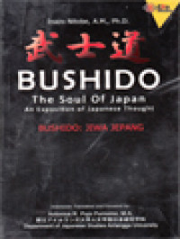 Image of Bushido: Jiwa Jepang, Sebuah Pembahasan Tentang Pemikiran Bangsa Jepang