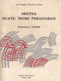 Image of Sketsa Suatu Teori Peradaban