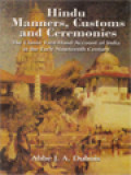 Hindu Manners, Customs And Ceremonies: The Classic First-Hand Account Of India In The Early Nineteeth Century