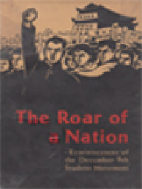 Image of The Roar Of A Nation: Reminiscences Of The December 9th Student Movement