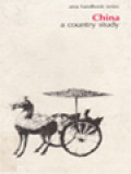 China, A Country Study / Robert L. Worden, Andrea Matles Savada, Ronald E. Dolan (Edited)