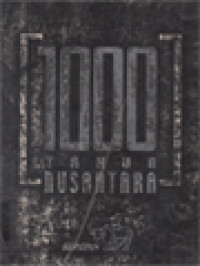 1000 Tahun Nusantara / J. B. Kristanto (Editor)