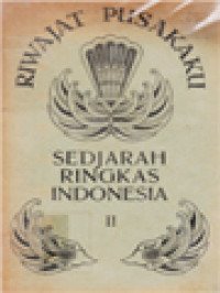 Riwayat Pusakaku Dan Ketata Negaraan II