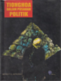 Image of Tionghoa Dalam Pusaran Politik