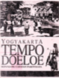 Yogyakarta Tempo Doeloe: Sepanjang Catatan Pariwisata