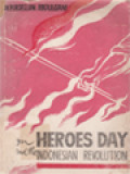 Heroes Day And The Indonesian Revolution