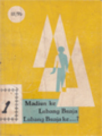 Image of Dari Madiun Ke Lubang Buaya, Dari Lubang Buaya Ke....?