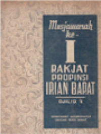 Image of Musyawarah Ke - 1 Rakyat Propinsi Irian Barat (I)