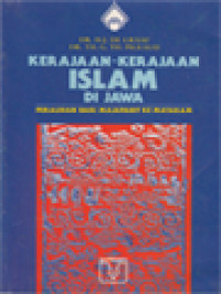 Kerajaan-Kerajaan Islam Di Jawa: Peralihan Dari Majapahit Ke Mataram