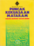 Puncak Kekuasaan Mataram: Politik Ekspansi Sultan Agung