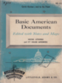 Image of Basic American Documents, Edited With Notes And Maps