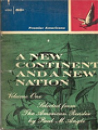 A New Continent And A New Nation I