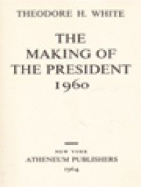 The Making Of The President 1960