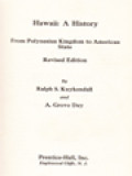 Hawaii: A History From Polynesian Kingdom To American State