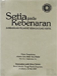 Image of Setia Pada Kebenaran: Sumbangan Filsafat Sebagai Ilmu Kritis