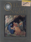 O Holy Night: Masterworks Of Christmas Poetry / Johann M. Moser (Edited)