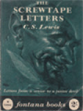 The Screwtape Letters: Letter From A Senior To A Junior Devil