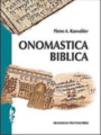 Onomastica Biblica: Fonti Scritte E Ricerca Archeologica