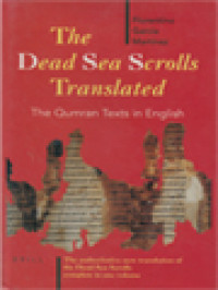 The Dead Sea Scrolls Translated: The Qumran Texts In English