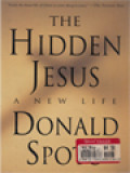 The Hidden Jesus: A New Life