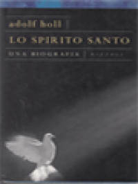 Image of Lo Spirito Santo: Una Biografia