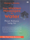 The Hidden Messages In Water: Pesan Rahasia Sang Air