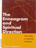 The Enneagram And Spiritual Direction: Nine Paths To Spiritual Guidance