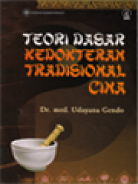 Teori Dasar Kedokteran Tradisional Cina