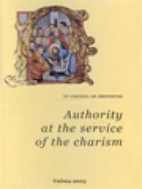 Authority At The Service Of The Charism (XV Council Of Provinces Fatima 2003)