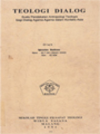 Teologi Dialog: Suatu Pendekatan Antropologi Teologis Bagi Dialog Agama-Agama Dalam Konteks Asia