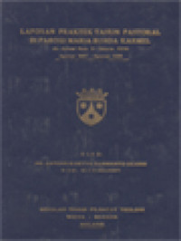 Image of Laporan Praktek Tahun Pastoral Di Paroki Maria Bunda Karmel: Jln. Karmel Raya 2 Jakarta 11530 (Agustus 1987 - Agustus 1988)