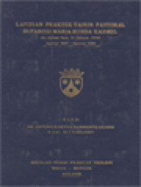 Laporan Praktek Tahun Pastoral Di Paroki Maria Bunda Karmel: Jln. Karmel Raya 2 Jakarta 11530 (Agustus 1987 - Agustus 1988)